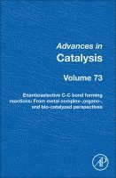 Piet van Leeuwen, Oscar Pàmies - Enantioselective C-C Bond Forming Reactions, Inbunden