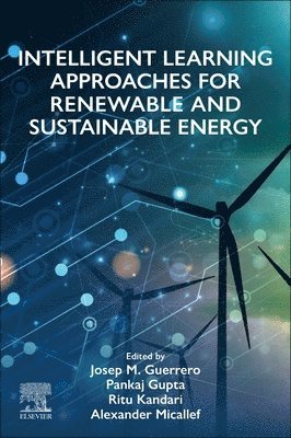 bokomslag Intelligent Learning Approaches for Renewable and Sustainable Energy