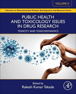 Public Health and Toxicology Issues in Drug Research, Volume 2 1