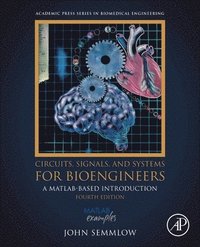 bokomslag Circuits, Signals and Systems for Bioengineers