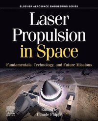 bokomslag Laser Propulsion in Space