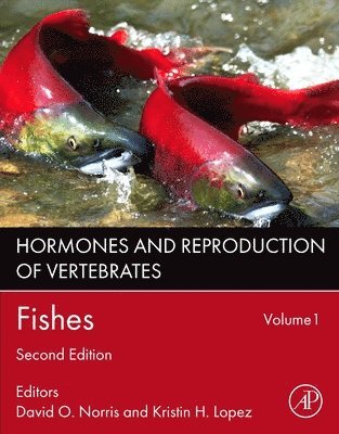 Hormones and Reproduction of Vertebrates, Volume 1 1