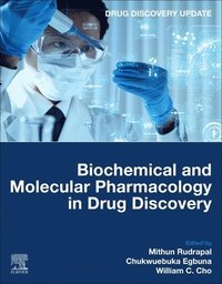 bokomslag Biochemical and Molecular Pharmacology in Drug Discovery