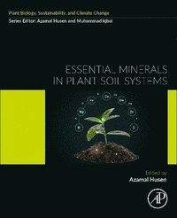 bokomslag Essential Minerals in Plant-Soil Systems