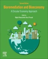 Majeti Narasimha Vara Prasad, India) Vara Prasad, Majeti Narasimha (Emeritus Professor and Former Dean, School of Life Sciences, University of Hyderabad, Hyderabad, Telangana, Majeti Narasimha Vara Prasad - Bioremediation and Bioeconomy, Häftad
