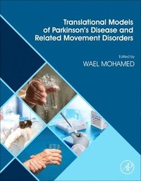 bokomslag Translational Models of Parkinson's Disease and related Movement Disorders