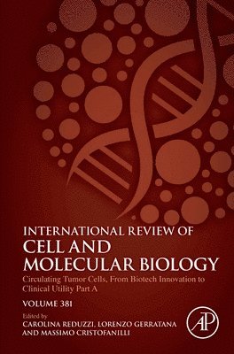 Circulating Tumor Cells, From Biotech Innovation to Clinical Utility Part A 1