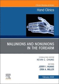 bokomslag Malunions and Nonunions in the Forearm, Wrist, and Hand, An Issue of Hand Clinics