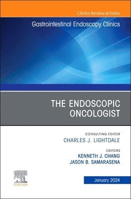 bokomslag The Endoscopic Oncologist, An Issue of Gastrointestinal Endoscopy Clinics