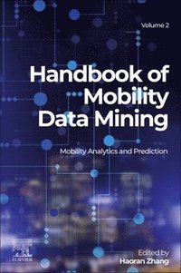bokomslag Handbook of Mobility Data Mining, Volume 2