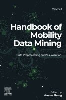 Haoran Zhang - Handbook of Mobility Data Mining, Volume 1, Häftad