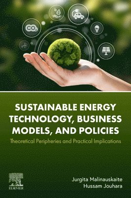 bokomslag Sustainable Energy Technology, Business Models, and Policies