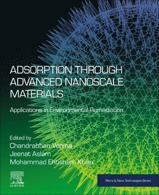 Adsorption through Advanced Nanoscale Materials 1