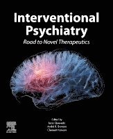 Jo�o L. de Quevedo, Andr� R. Brunoni, Clement Hamani - Interventional Psychiatry, Häftad