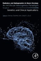 Sanjay Saxena, Jasjit S. Suri - Radiomics and Radiogenomics in Neuro-Oncology, Häftad