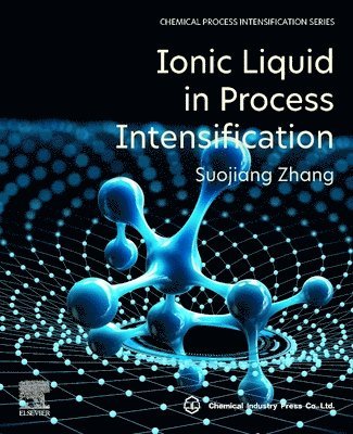 bokomslag Ionic Liquid in Process Intensification