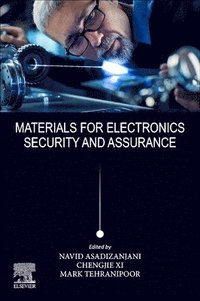 bokomslag Materials for Electronics Security and Assurance