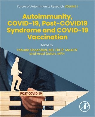 Autoimmunity, COVID-19, Post-COVID19 Syndrome and COVID-19 Vaccination 1