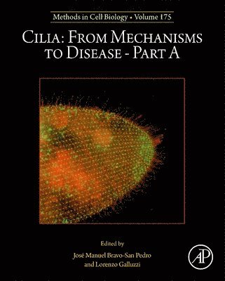Cilia: From Mechanisms to Disease-Part A 1