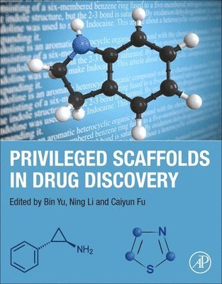 Privileged Scaffolds in Drug Discovery 1