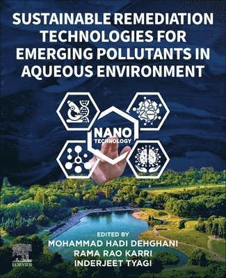 Sustainable Remediation Technologies for Emerging Pollutants in Aqueous Environment 1