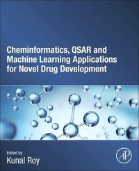 bokomslag Cheminformatics, QSAR and Machine Learning Applications for Novel Drug Development