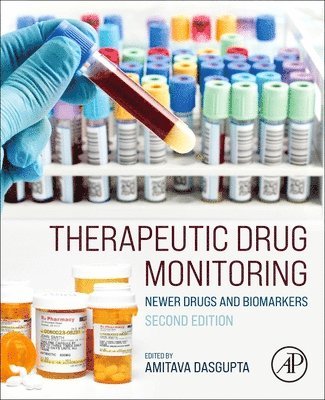 Amitava Dasgupta - Therapeutic Drug Monitoring, Inbunden