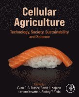 Evan D. G. Fraser, David L. Kaplan, Lenore Newman, Rickey Y. Yada - Cellular Agriculture, Häftad
