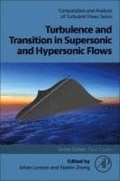 bokomslag Turbulence and Transition in Supersonic and Hypersonic Flows