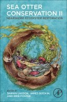 Shawn Larson, James Bodkin, Erin Foster - Sea Otter Conservation II, Inbunden