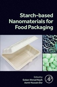 bokomslag Starch Based Nanomaterials for Food Packaging