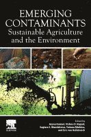 Arpna Kumari, Vishnu D. Rajput, Saglara S. Mandzhieva, Tatiana Minkina, Eric D. van Hullebusch - Emerging Contaminants, Häftad