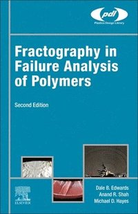 bokomslag Fractography in Failure Analysis of Polymers