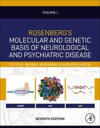 bokomslag Rosenberg's Molecular and Genetic Basis of Neurological and Psychiatric Disease, Seventh Edition