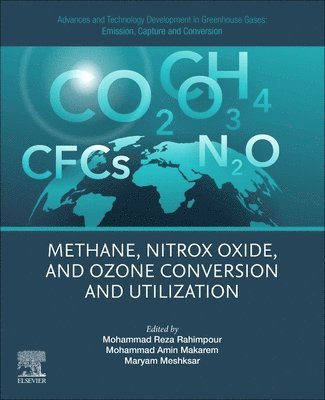 Advances and Technology Development in Greenhouse Gases: Emission, Capture and Conversion 1