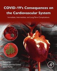 bokomslag COVID-19's Consequences on the Cardiovascular System