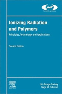 bokomslag Ionizing Radiation and Polymers