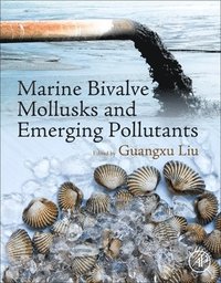 bokomslag Marine Bivalve Mollusks and Emerging Pollutants