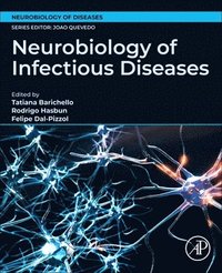 bokomslag Neurobiology of Infectious Diseases