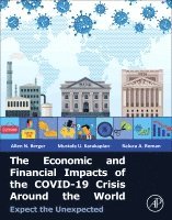 bokomslag The Economic and Financial Impacts of the COVID-19 Crisis Around the World