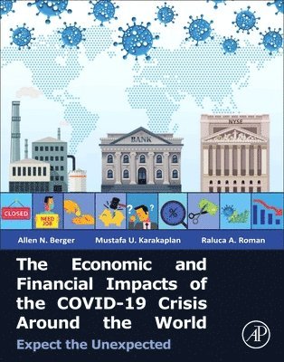 bokomslag Economic and Financial Impacts of the COVID-19 Crisis Around the World