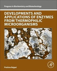 bokomslag Developments and Applications of Enzymes From Thermophilic Microorganisms