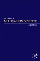 Andrew J. Elliot, USA) Elliot, Andrew J. (Professor of Psychology, University of Rochester, NY - Advances in Motivation Science, Inbunden