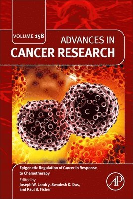 Epigenetic Regulation of Cancer in Response to Chemotherapy 1