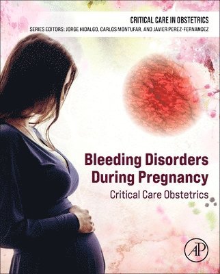 bokomslag Bleeding Disorders During Pregnancy