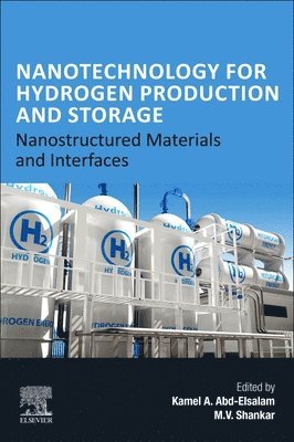 bokomslag Nanotechnology for Hydrogen Production and Storage