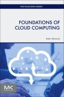 Robert Shimonski - Foundations of Cloud Computing, Häftad