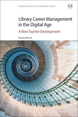 bokomslag Library Career Management in the Digital Age