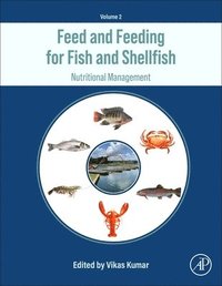 bokomslag Feed and Feeding for Fish and Shellfish