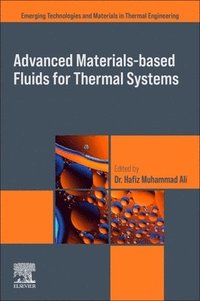 bokomslag Advanced Materials-Based Fluids for Thermal Systems